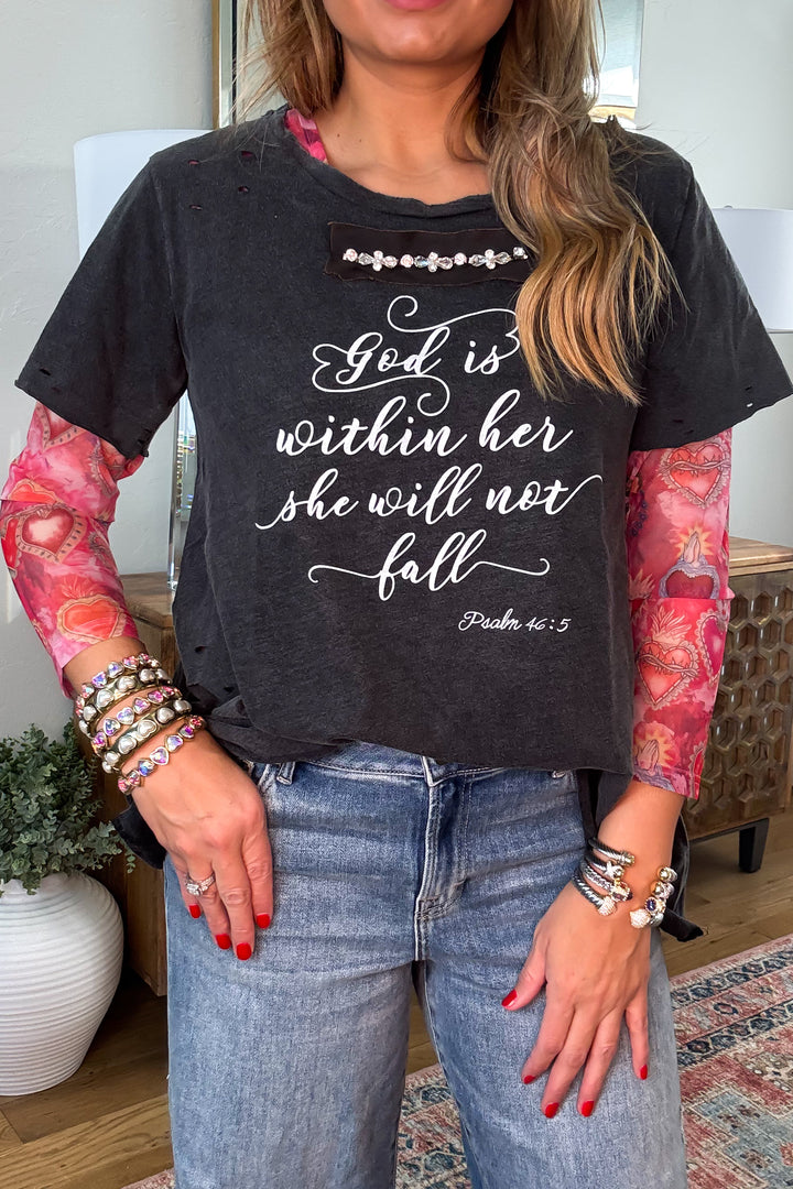 God is Within Her She Will Not Fall Psalm 46:5 - 100% Cotton - Made in USA