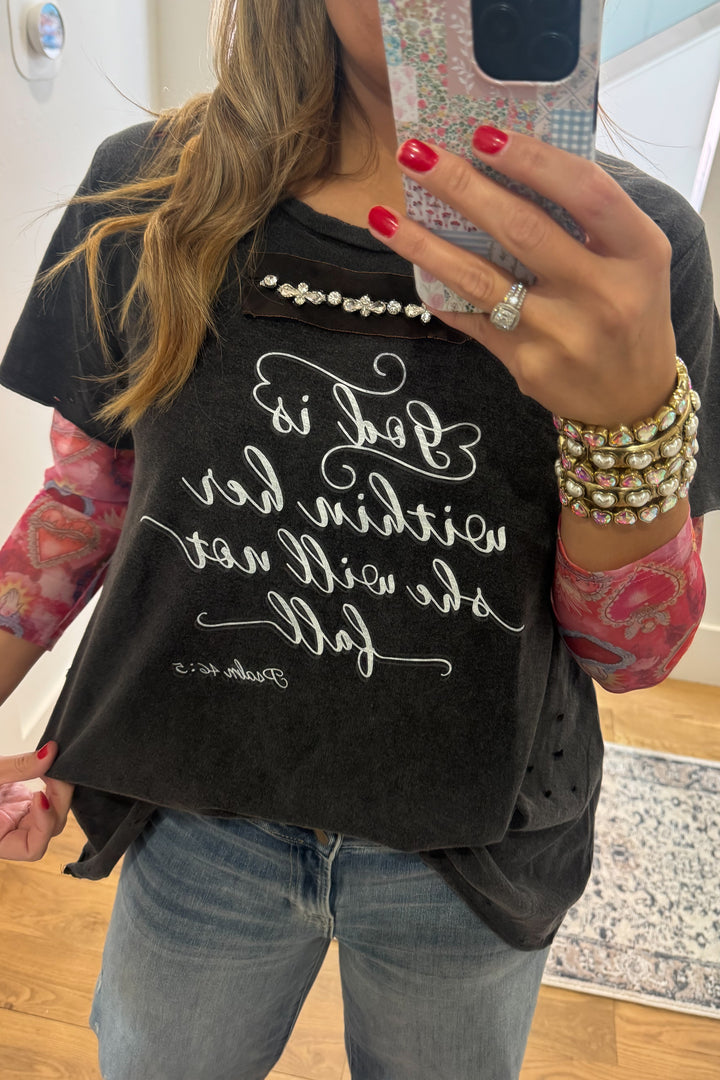 God is Within Her She Will Not Fall Psalm 46:5 - 100% Cotton - Made in USA