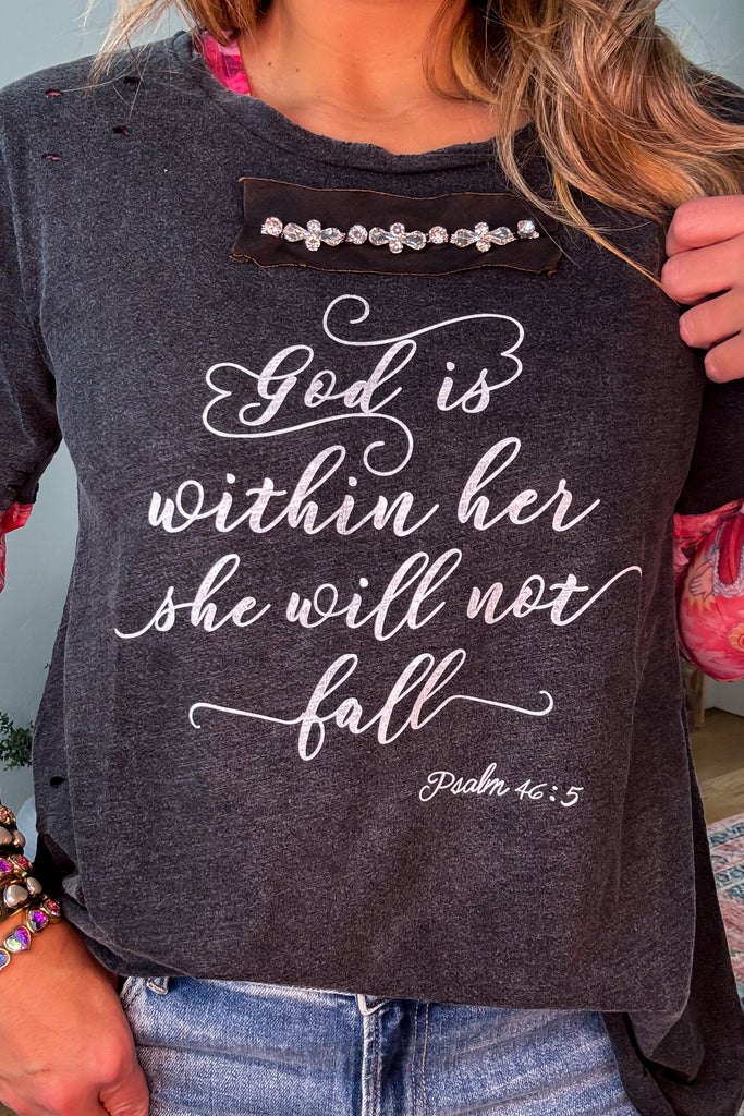 God is Within Her She Will Not Fall Psalm 46:5 - 100% Cotton - Made in USA